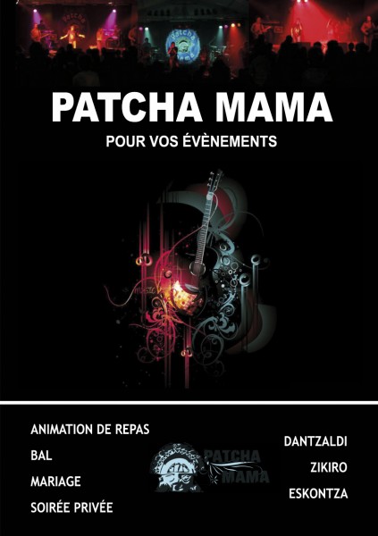 Patcha Mama pour tous vos événements en musique, bal, concert, animation de repas, mariage, au Pays Basque et Sud Ouest